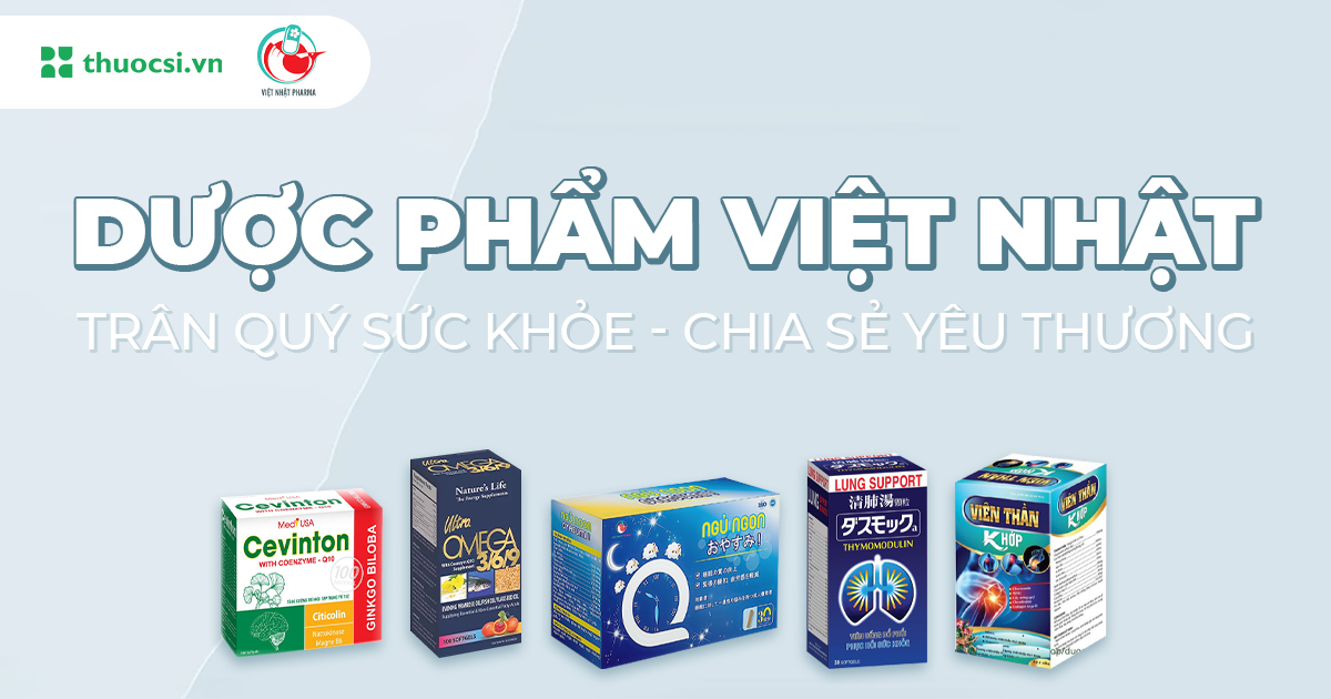 Dược phẩm Việt Nhật - Trân quý sức khỏe , chia sẻ yêu thương