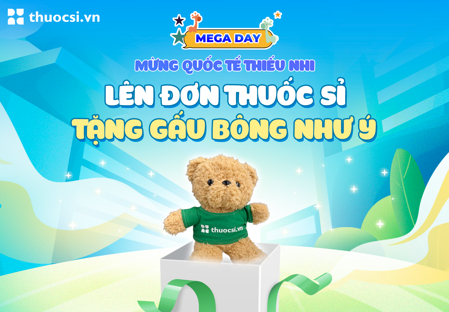 Mừng Quốc Tế Thiếu Nhi: lên đơn thuocsi.vn - tặng gấu bông như ý