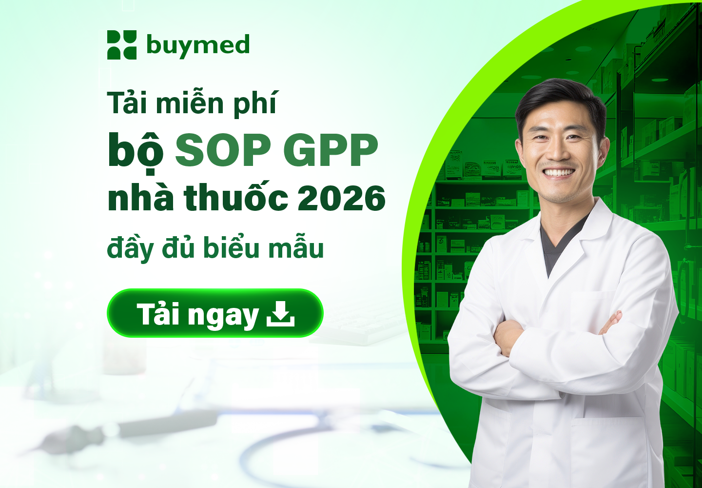 Tải miễn phí bộ SOP GPP nhà thuốc 2026 đầy đủ biểu mẫu