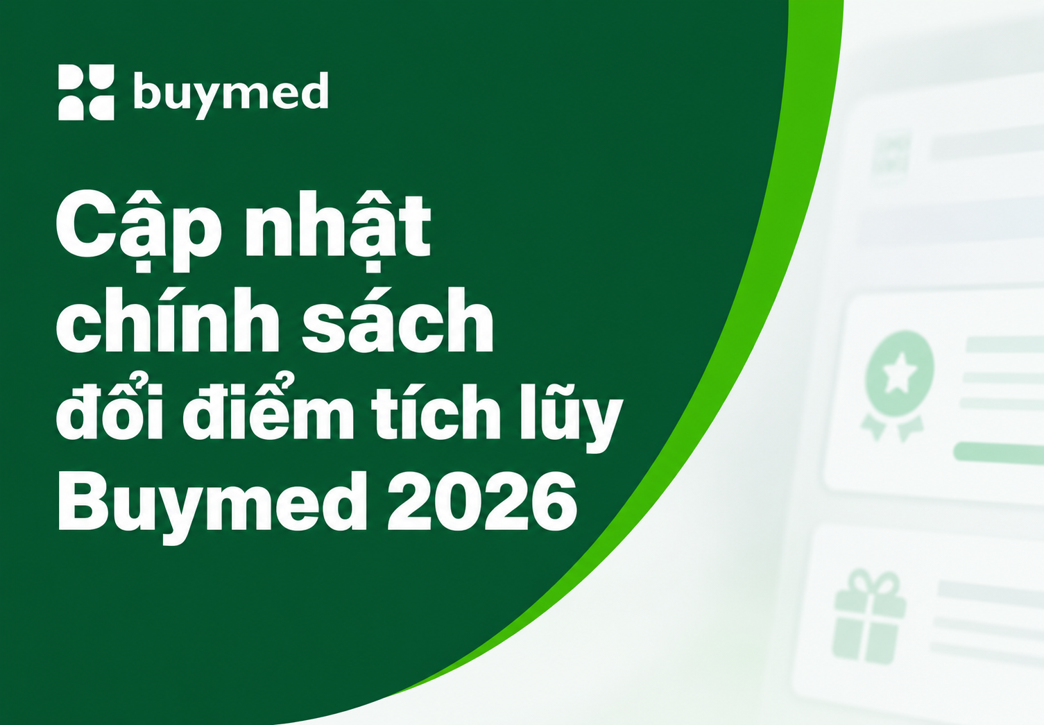 Cập nhật chính sách đổi điểm tích lũy Buymed 2026